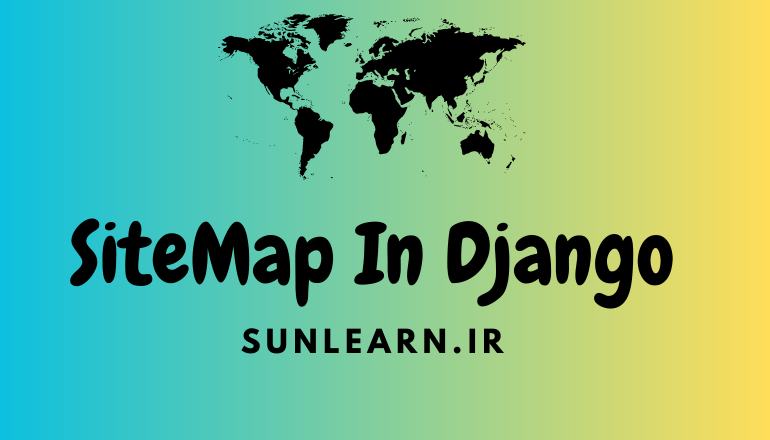 تصویر شاخص مقاله آموزش SiteMap در جنگو