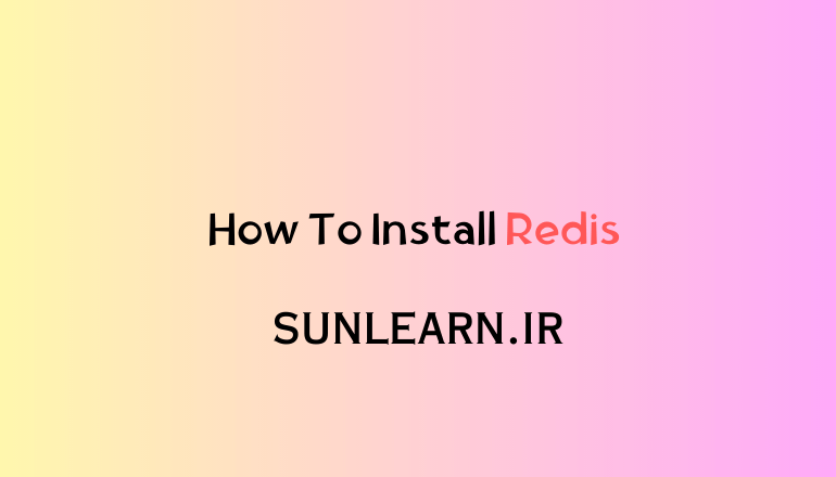 تصویر شاخص مقاله نصب و راه اندازی Redis